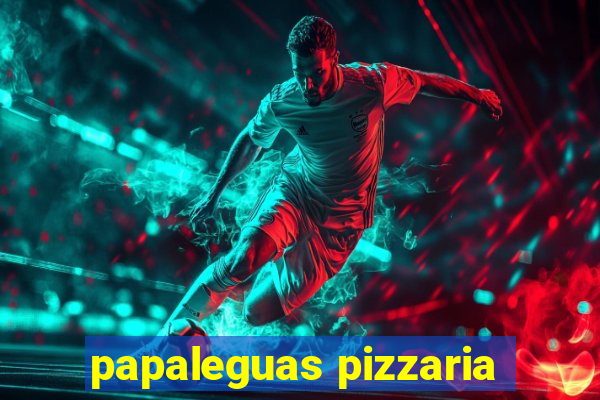 papaleguas pizzaria